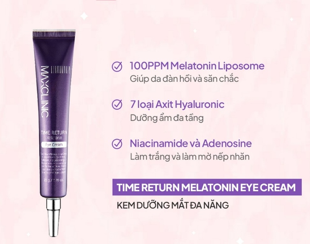 Kem Dưỡng Mắt Đa Năng Maxclinic Time Return Melatonn Eye Cream 20g